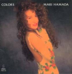Mari Hamada : Colors